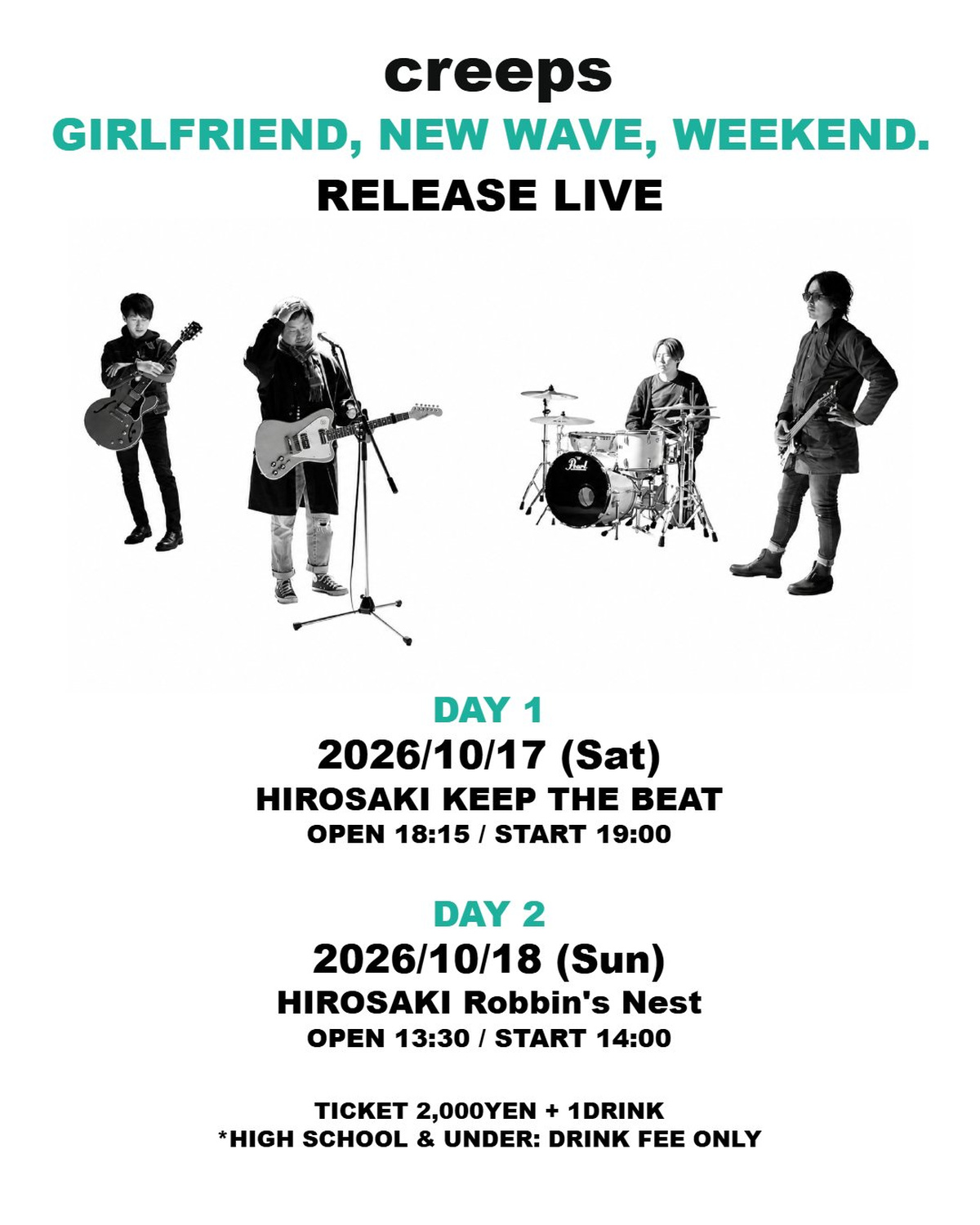12年ぶりのアルバム、GIRLFRIEND、 NEW WAVE、 WEEKEND.をリリースしたcreepsのレコ発ライブイベント2days！